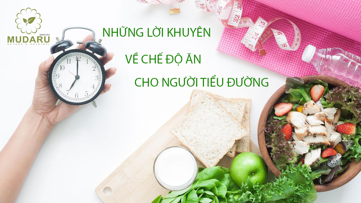 Những lời khuyên về chế độ ăn cho người tiểu đường