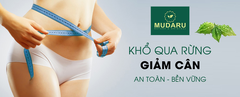 Khổ qua rừng Giảm Cân hiệu quả, an toàn và bền vững