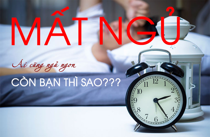 Tại sao ai cũng ngủ ngon còn bạn thì không?